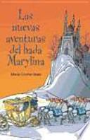 Libro Las nuevas aventuras del hada Marylina