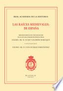 Las Raices Medievales de España