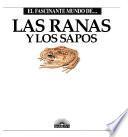 Las Ranas Y Los Sapos