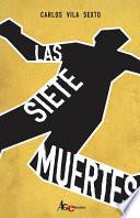 Las siete muertes