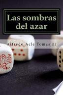 Libro Las Sombras Del Azar