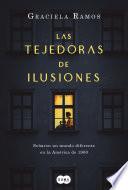 Libro Las tejedoras de ilusiones