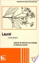 Laurel, Cordia aliodora (Ruiz y Pavón) OKEN, especie de árbol de uso múltiple en América Central