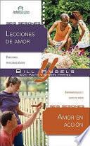 Libro Lecciones de Amor/Amor en Accion = Lessons on Love/Love in Action