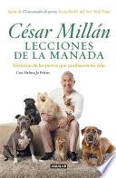 Lecciones de la Manada / Cesar Millan's Lessons from the Pack