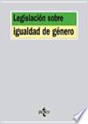 Libro Legislación sobre igualdad de género
