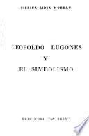 Leopoldo Lugones y el simbolismo