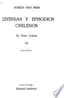 Leyendas y episodios chilenos: En plena colonia