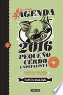 Libro Agenda Pequeno Cerdo Capitalista 2016