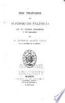 Libros de antaño: Palencia, A.F. de. Dos tratados de Alfonso de Palencia. 1876