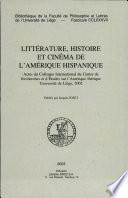 Littérature, histoire et cinéma de l'Amérique hispanique