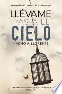 Libro Llévame hasta el cielo