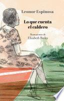 Libro Lo que cuenta el caldero