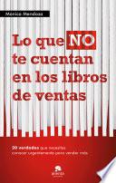 Libro Lo que NO te cuentan en los libros de ventas