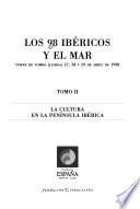 Los 98 ibéricos y el mar: La cultura en la Península Ibérica
