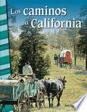 Libro Los caminos a California (Trails to California)