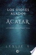 Libro Los Dioses Alados de Ácatar