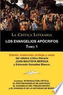 Libro Los Evangelios Apócrifos Tomo 1, Colección La Crítica Literaria por el célebre crítico literario Juan Bautista Bergua, Ediciones Ibéricas