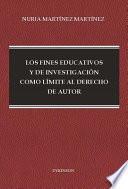 Los fines educativos y de investigación como límite al derecho de autor.