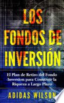 Libro Los Fondos de inversión