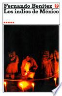 Libro Los indios de México
