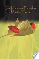 Libro Los Infiernos Floridos