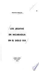 Los Jesuítas en Nicaragua en el siglo XIX
