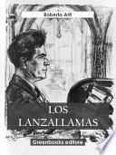 Libro Los lanzallamas