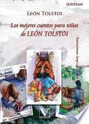 Los mejores cuentos para niños de León Tolstoi
