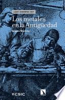 Libro Los metales en la Antigüedad