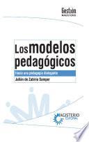 Los modelos pedagógicos