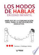 Libro Los modos de hablar en edad infantil