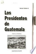 Libro Los presidentes de Guatemala