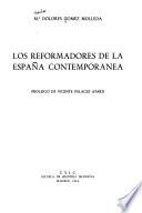 Los reformadores de la España contemporanea
