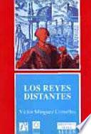 Los reyes distantes