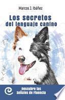 Los secretos del lenguaje canino
