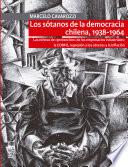 Libro Los sótanos de la democracia chilena, 1938-1964