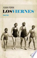 Libro Los viernes. Tomo tres