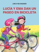 Libro Lucía y Ema dan un paseo en bicicleta