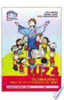 Libro Luz 4. Celebraciones. Libro de los catequistas de niños