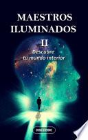 MAESTROS ILUMINADOS 2
