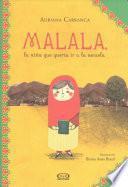 Libro Malala, la nia que quera ir a la escuela / Malala, the Girl Who Wanted to Go to School