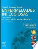 Libro Mandell, Douglas y Bennett. Enfermedades infecciosas. Síndrome de inmunodeficiencia adquirida