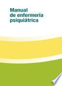 Libro Manual de enfermería psiquiátrica