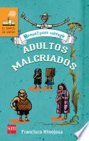 Libro Manual para corregir adultos malcriados