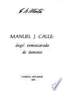 Manuel J. Calle, ángel enmascarado de demonio