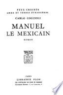 Manuel le Mexicain