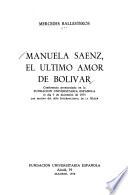 Manuela Sáenz, el último amor de Bolívar