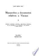 Manuscritos y documentos relativos a Vizcaya