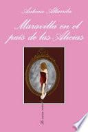 Libro Maravilla en el país de las Alicias